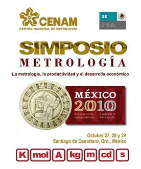 Simposio de Metrolog&iacute;a 2010  CENAM